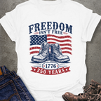 Freedom Isn't Free T-Shirt