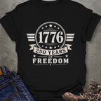 250 Years of Freedom T-Shirt