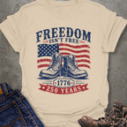 Freedom Isn't Free T-Shirt