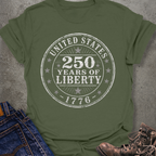 250 Years of Liberty T-Shirt